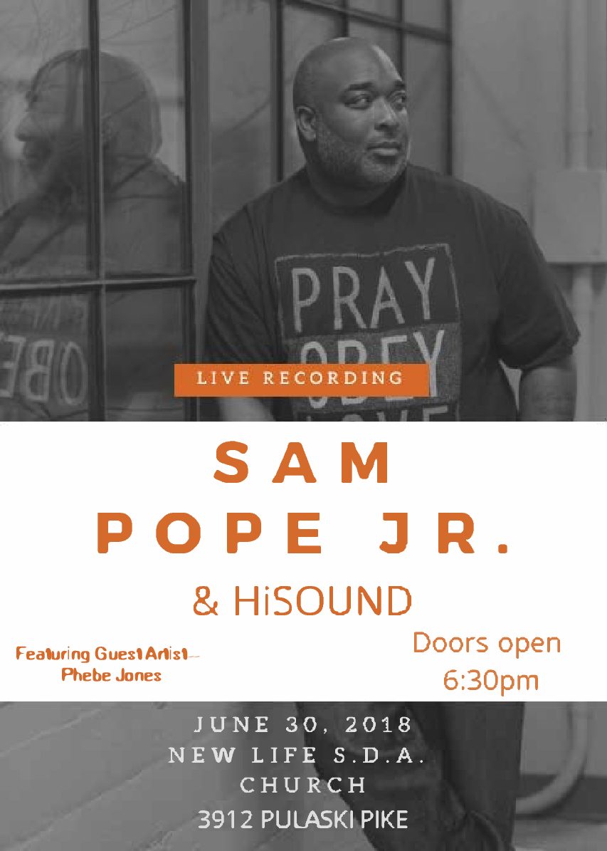 Sam Pope Jr. and HiSound New Life SDA Church Concert series