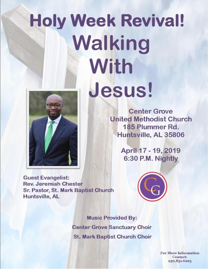 Holy Week Revival- Walking With Jesus!